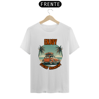 T-Shirt Enjoy Every Moment