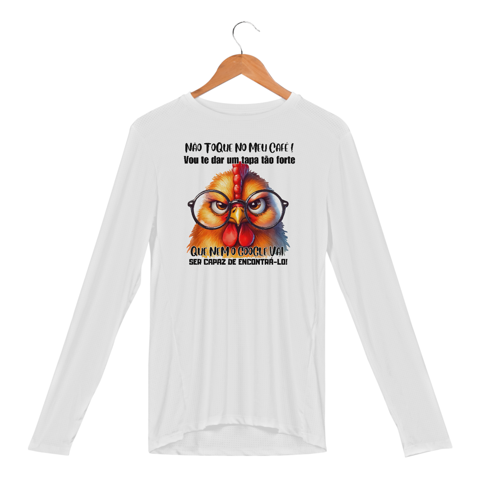 Nome do produto: Não Toque No Meu Café! Vou Te Dar Um Tapa Tão Forte, Que nem o Google Vai Ser Capaz de Encontrá-lo!