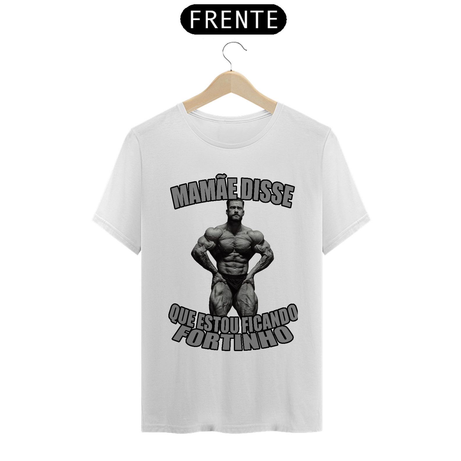Nome do produto: Camiseta Mamãe Disse – Fortinho