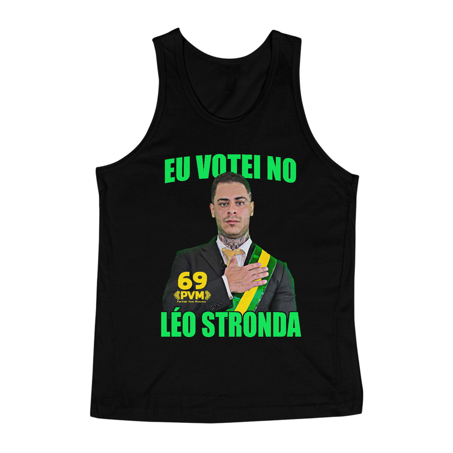 Nome do produto: Regata “Eu Votei no Léo Stronda” – O único voto que dá resultado no espelho
