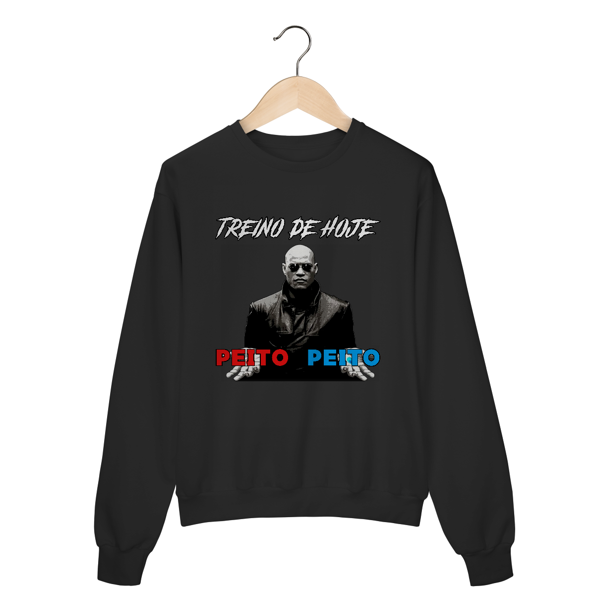 Nome do produto: Moletom “Treino de Hoje: Peito ou Peito”
