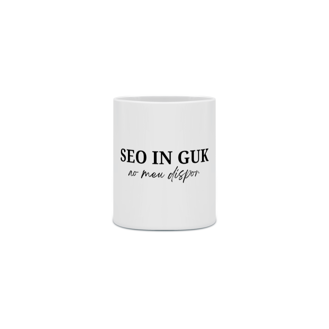Nome do produto: CANECA SEO IN GUK AO SEU DISPOR