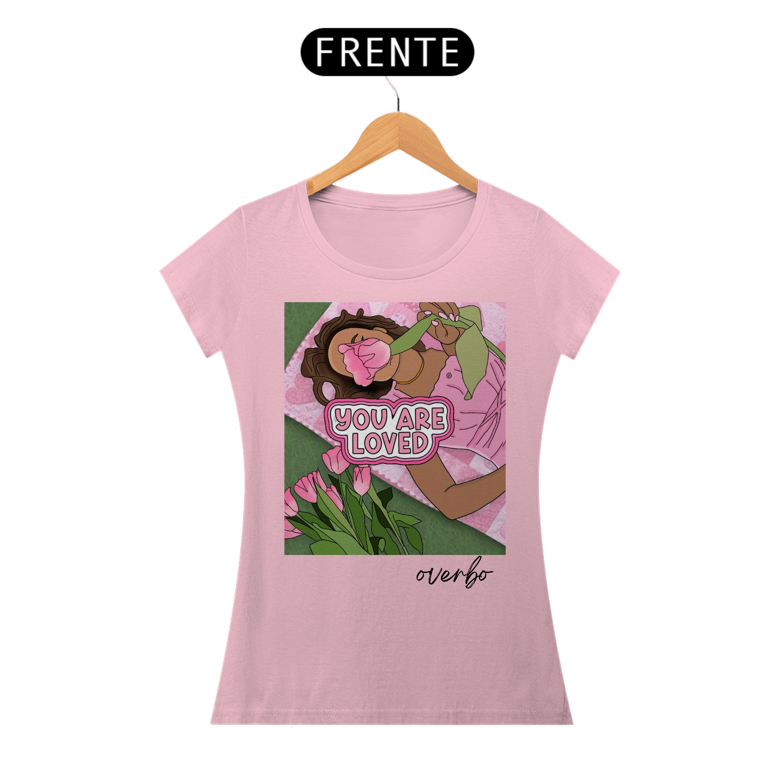 Nome do produto: CAMISETA FEMININA YOU ARE LOVED (VOCÊ É AMADA)