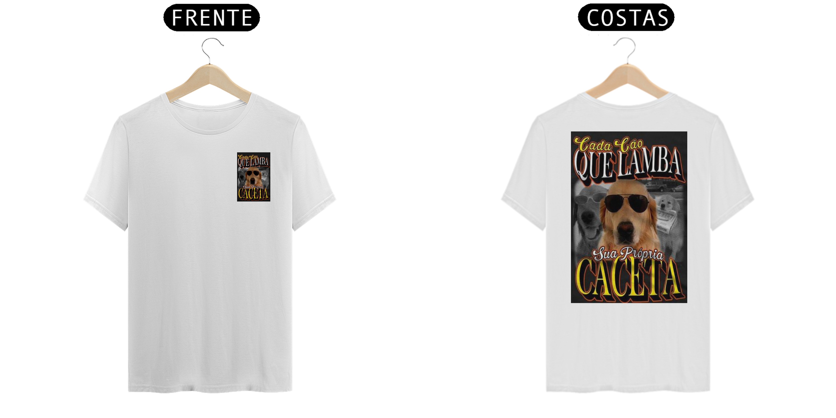 Nome do produto: cada cachorro que lamba sua caceta