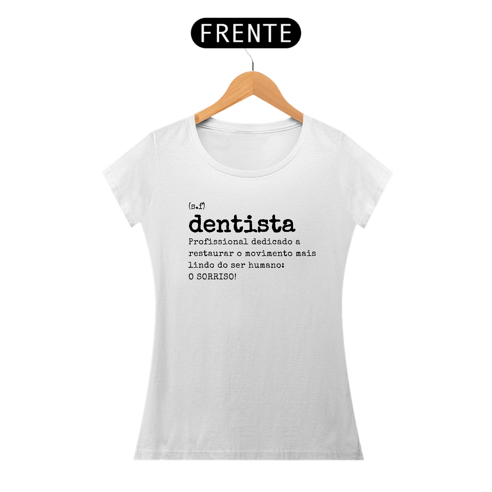 Nome do produto: Dentista [branca]