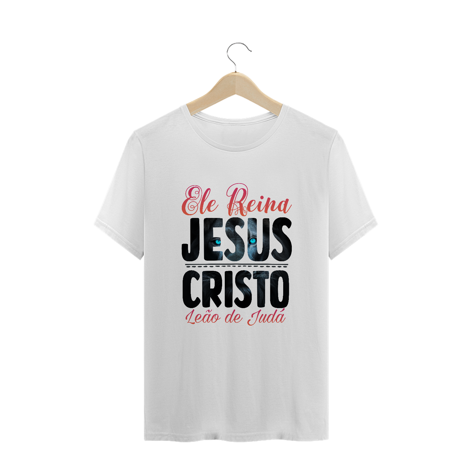 CAMISA PLUS SIZE | ELE REINA JESUS CRISTO LEÃO DE JUDÁ