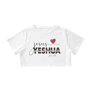 CAMISA CROPPED | JESUS YESHUA JOÃO 3:16