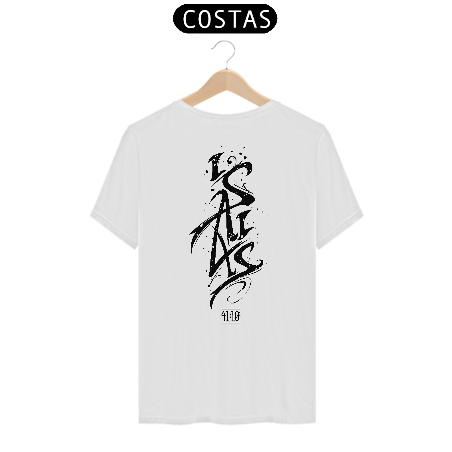 Nome do produto: CAMISA QUALITY | ISAIAS 41:10