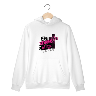 MOLETOM CANURU | ELE VENCEU A MORTE