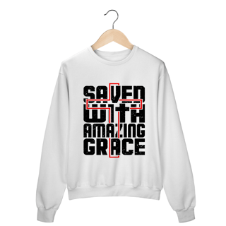 MOLETOM FECHADO | SAVED WITH AMAZING GRACE