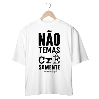CAMISETA OVERSIZED | MARCOS 5:36