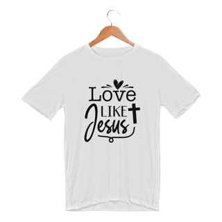 CAMISETA SPORT DRY UV | LOVE LIKE JESUS