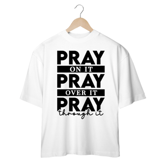 CAMISETA OVERSIZED | PRAY