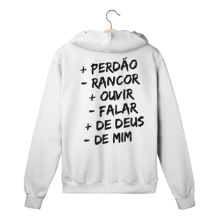MOLETOM COM ZÍPER | + PERDÂO - RANCOR  + OUVIR - FALAR + DE DEUS - DE MIM