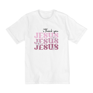 CAMISA QUALITY INFANTIL 10 A 14 | THANK YOU JESUS
