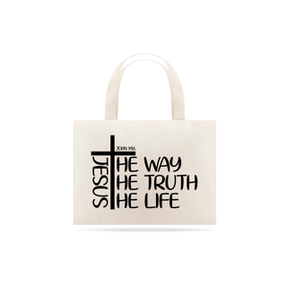 ECO BAG GRANDE |  JESUS THE WAY + THE TRUTH + THE LIFE
