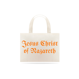 ECO BAG GRANDE  | JESUS CHRIST OF NAZARETH