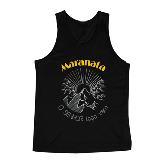 REGATA MASCULINA QUALITY | MARANATA - O SENHOR LOGO VEM