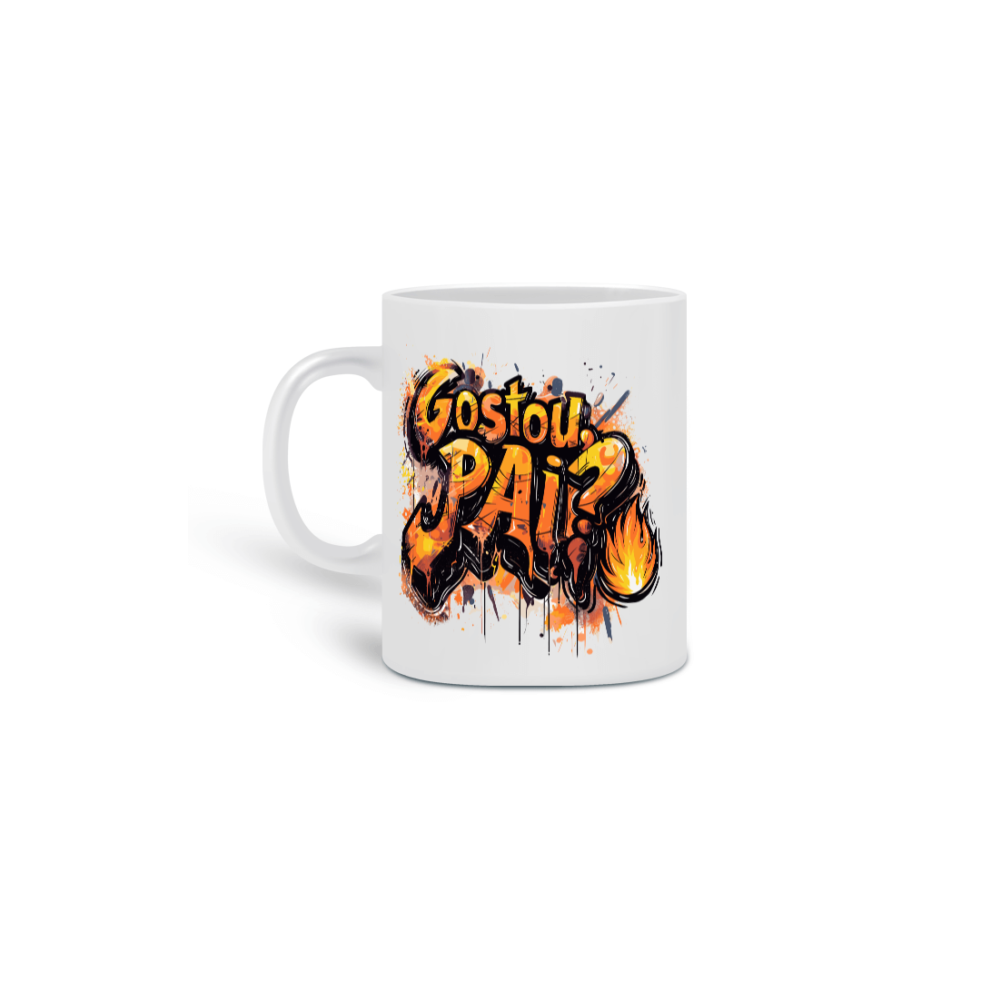 Nome do produto: Caneca Gostou, pai? - Fire