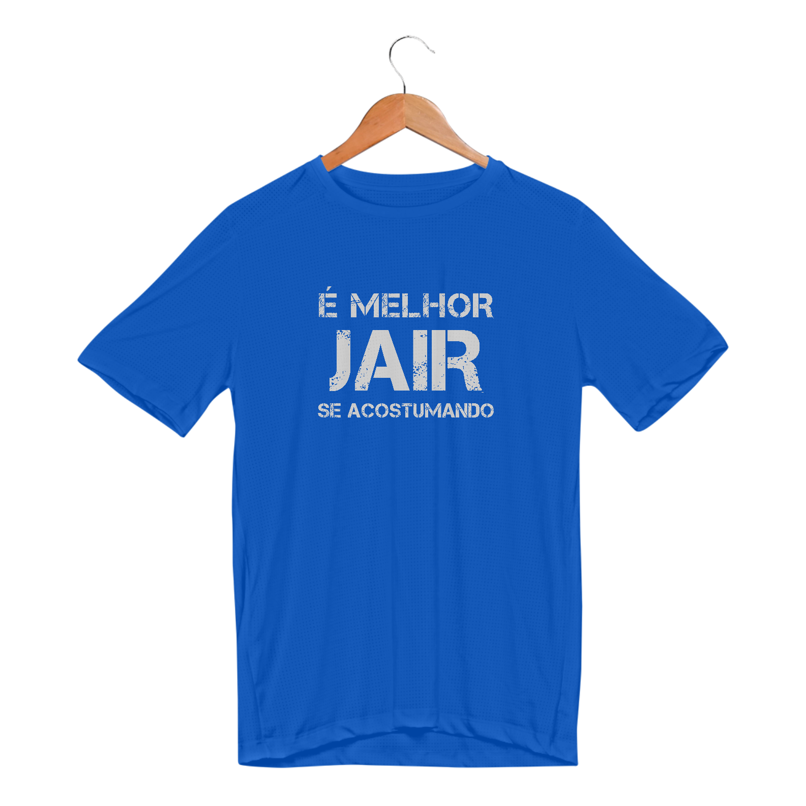 Nome do produto: T-Shirt Dry UV Melhor Jair se Acostumando