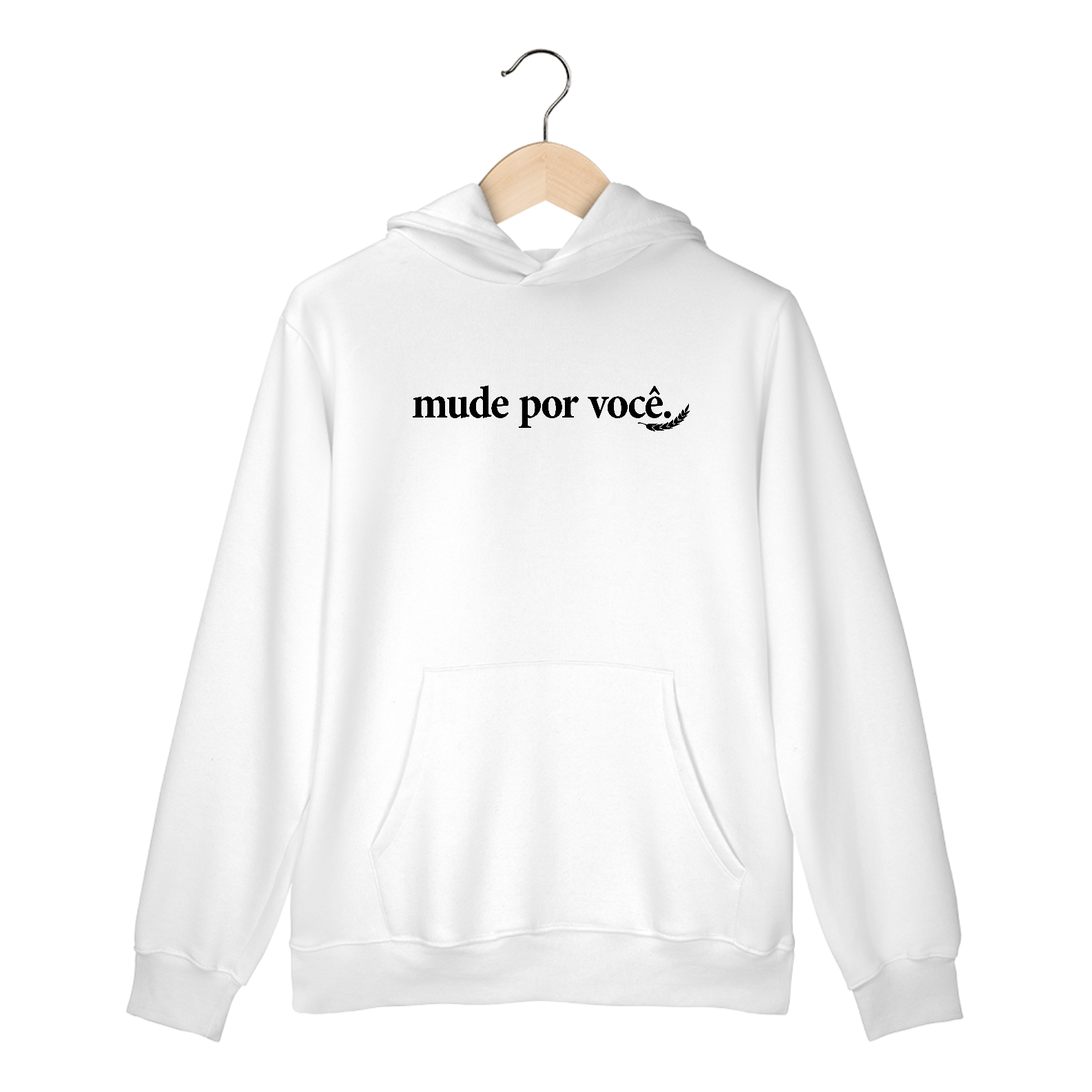 Nome do produto: “Mude Por Você\