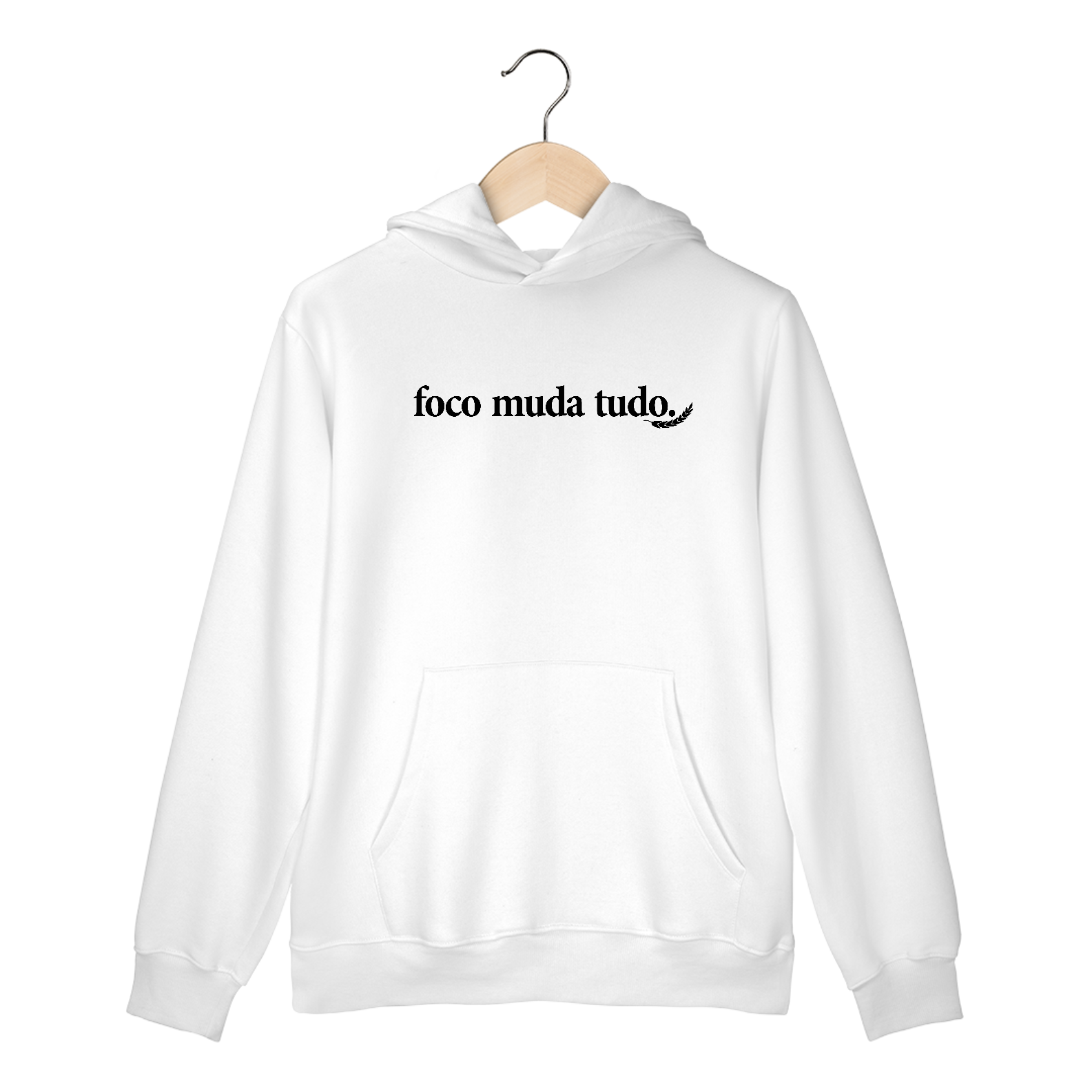 Nome do produto: “Foco Muda Tudo” – Moletom NAS PREMIUM Branco