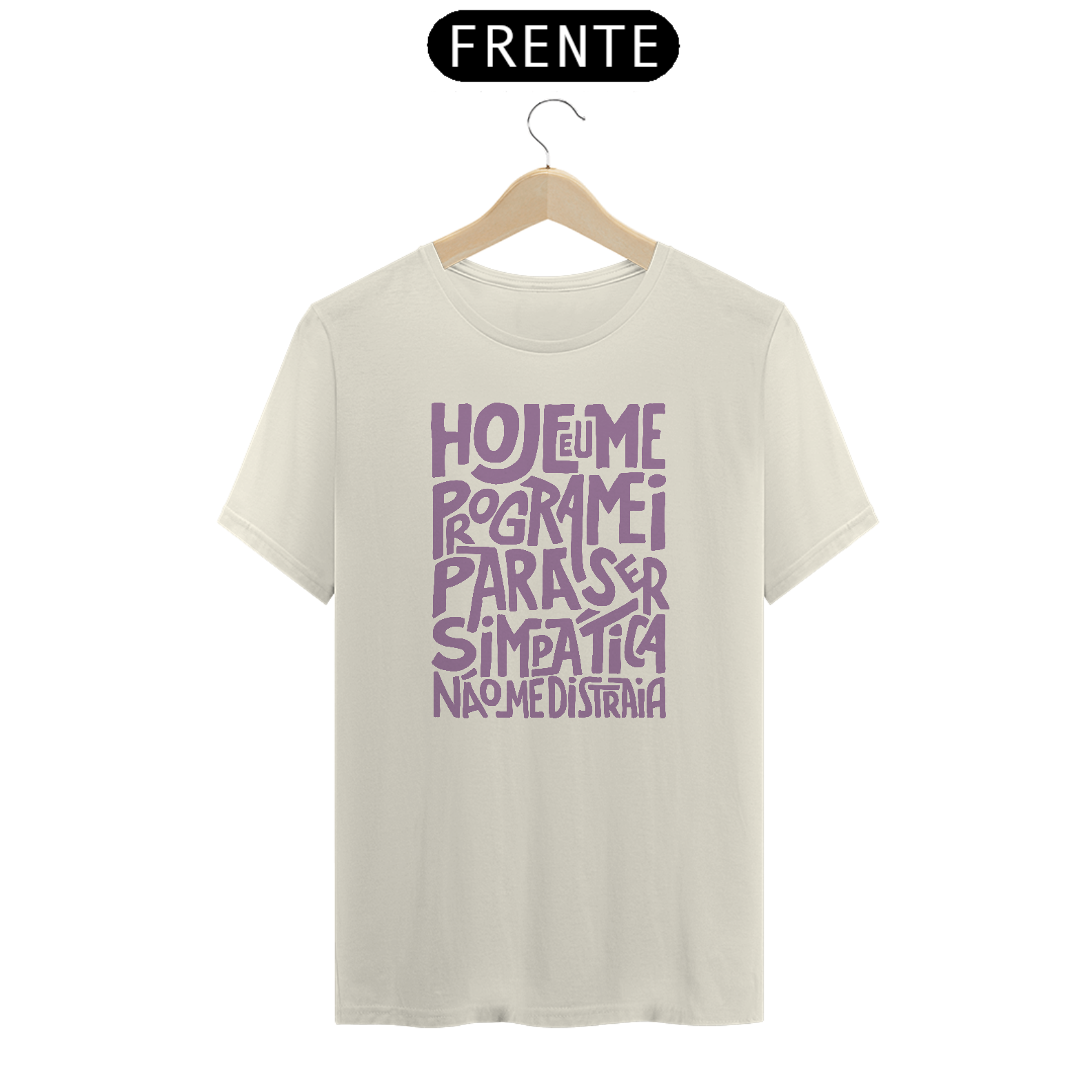 Nome do produto: T-Shirt Prime - NÃO ME DISTRAIA
