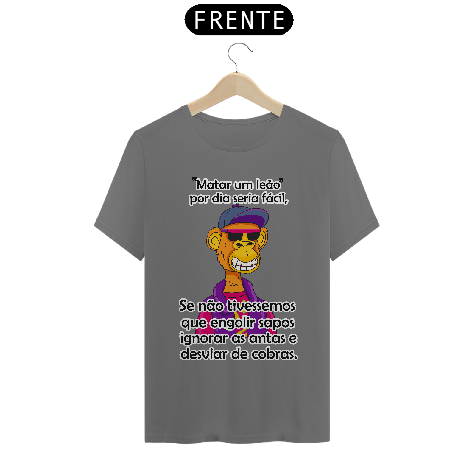 Camiseta estonada frase matar um leão...