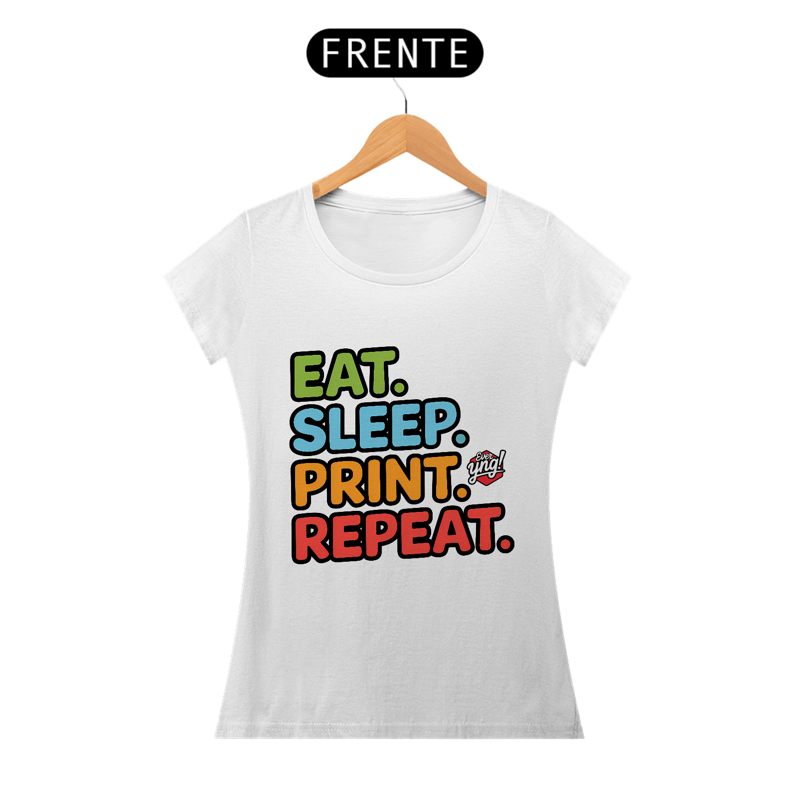 Nome do produto: Comer, Dormir, Imprimir, Repetir - Camiseta Feminina
