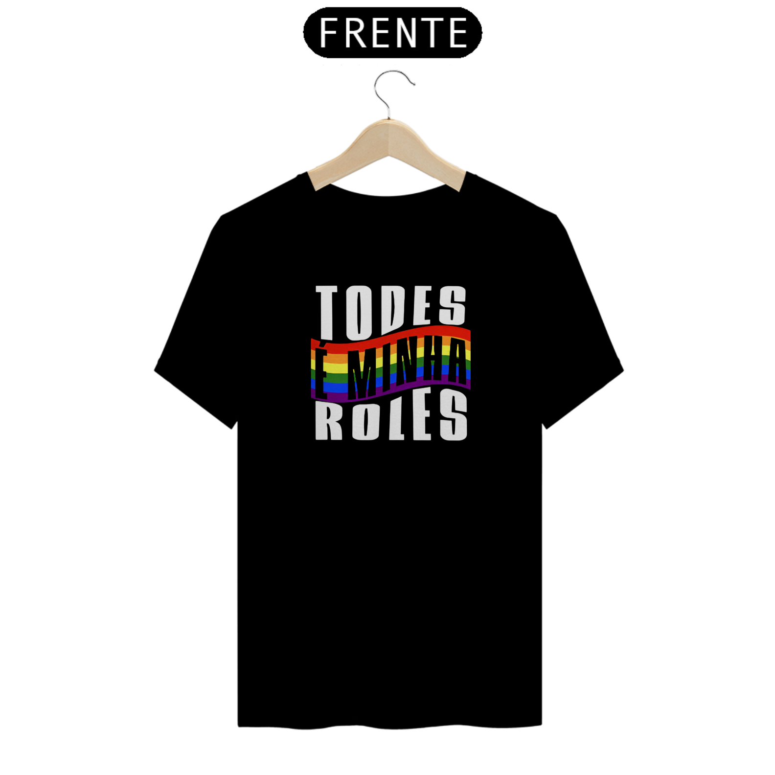 Nome do produto: Camiseta Todes é Minha - Conservador Direita Unisex