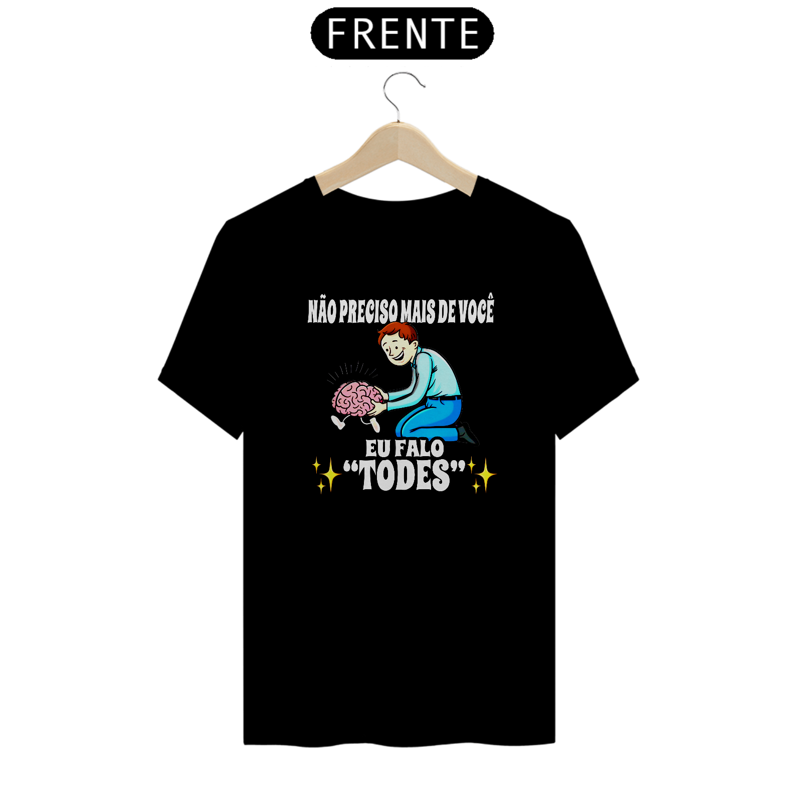 Nome do produto: Camiseta Todes Sem Cérebro - Conservador Direita Unisex