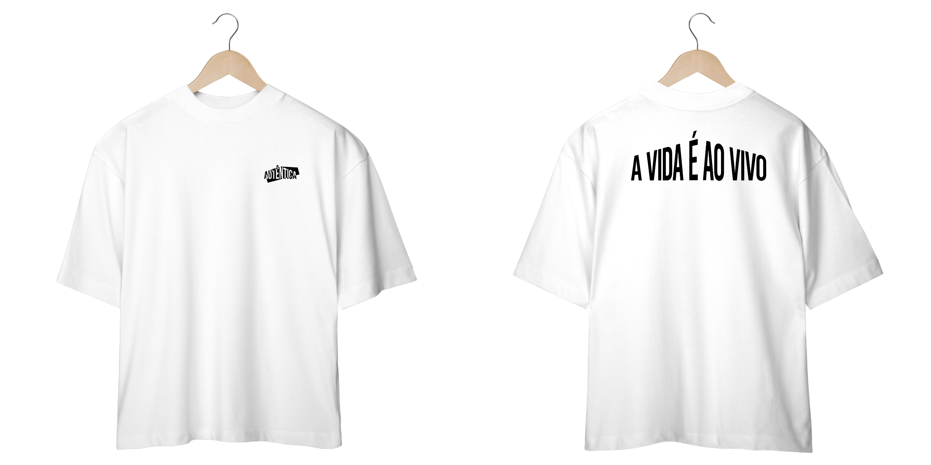 CAMISA OVERSIZED - A VIDA É AO VIVO