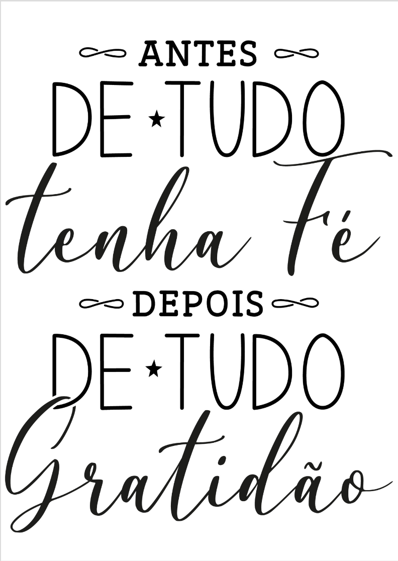 Nome do produto: Quadro de frases - Antes de tudo tenha fé depois de tudo gratidão