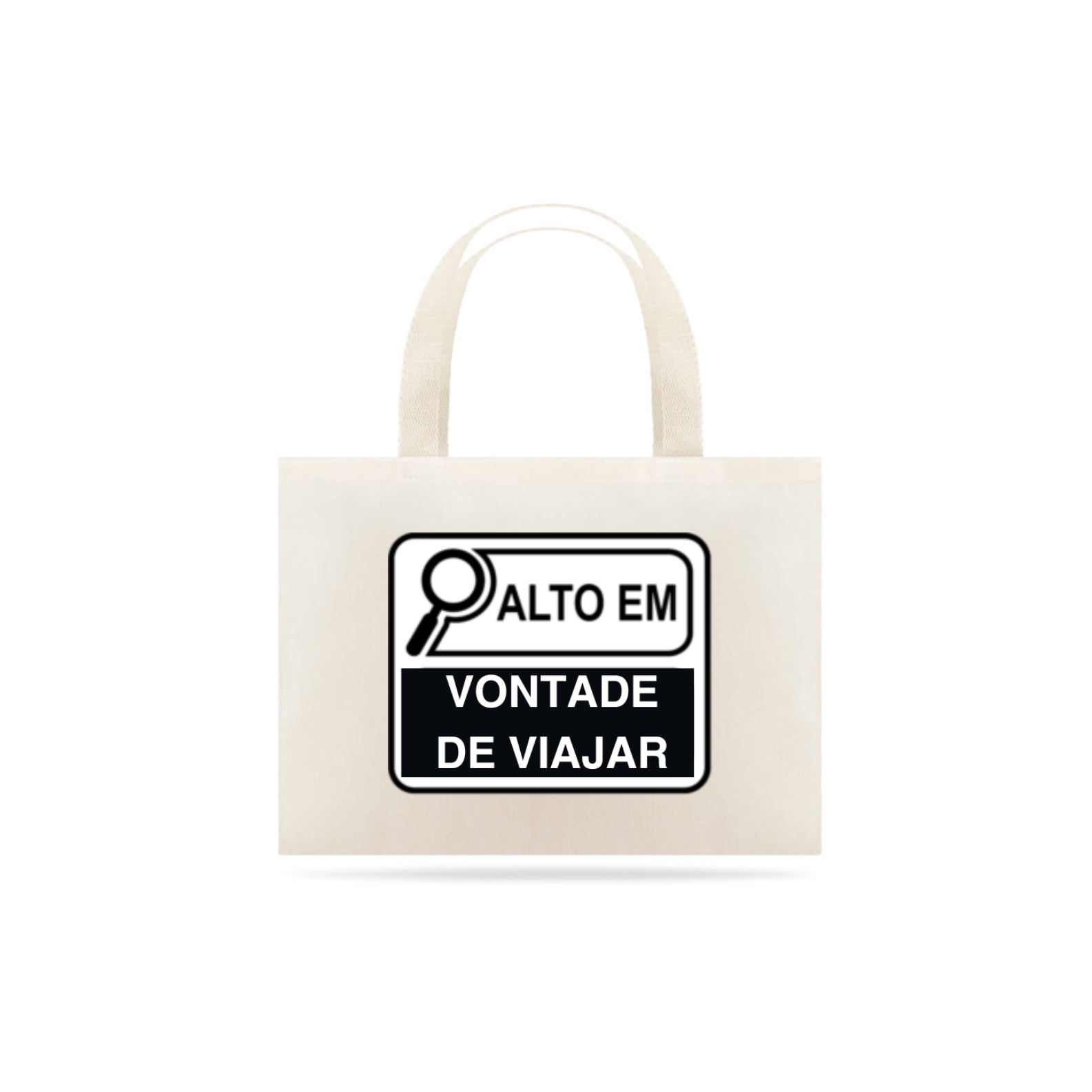 Eco bag  - Alto em Vontade de viajar