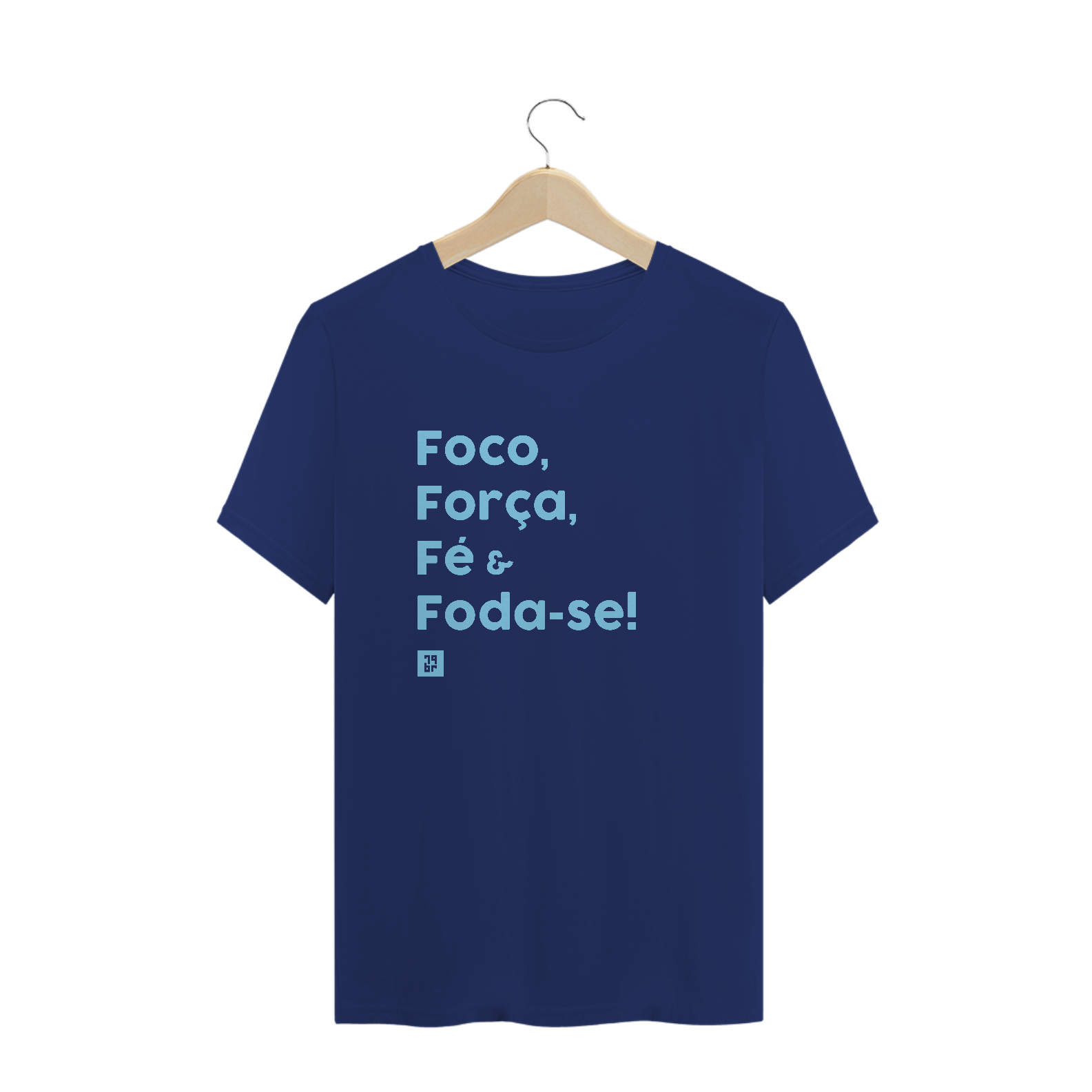 Foco, Força, Fé & Foda-se!
