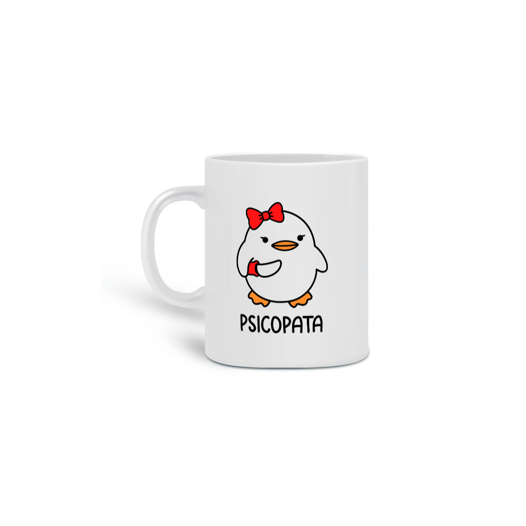 Nome do produto: Caneca Psicopata