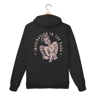 Moletom Premium - Imagination In The Dark (Frente e Verso)