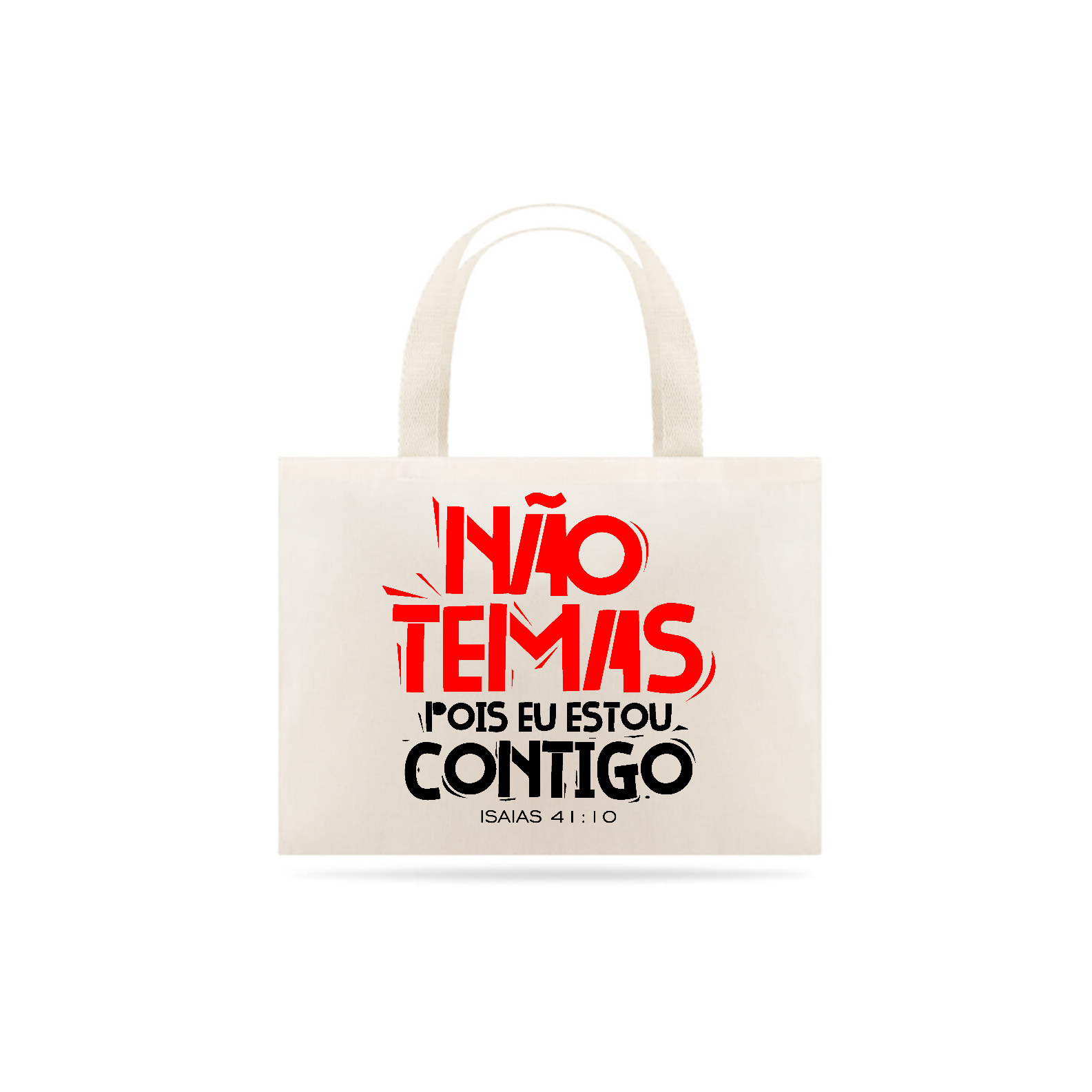 Eco bag Não Temas