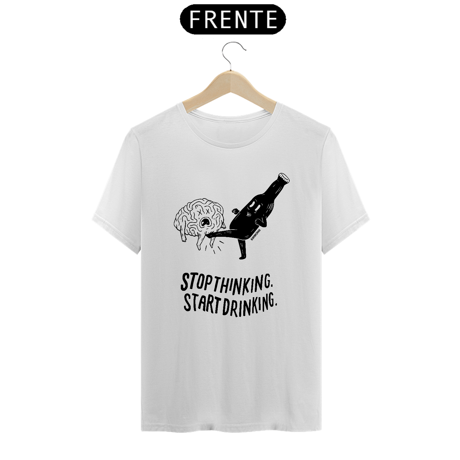 Nome do produto  Camiseta Stop Thinking