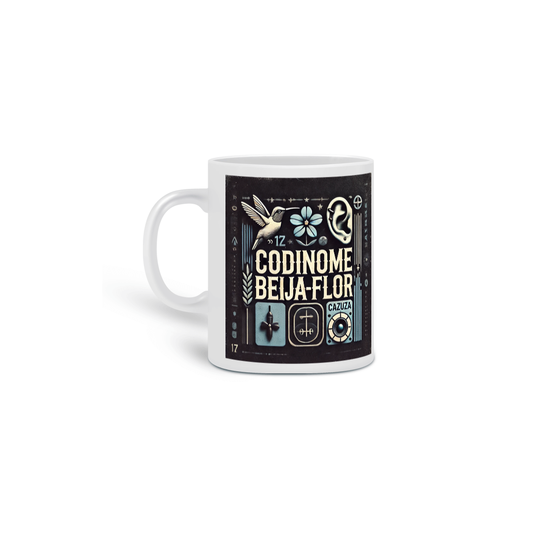 Nome do produto: Caneca Codinome Beija-Flor