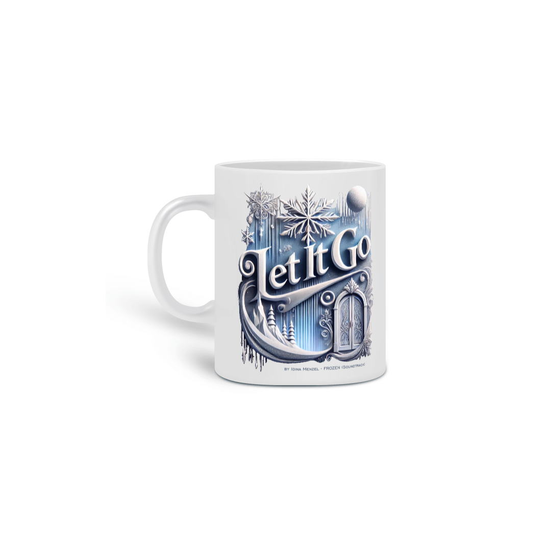 Nome do produto: Caneca Let It Go