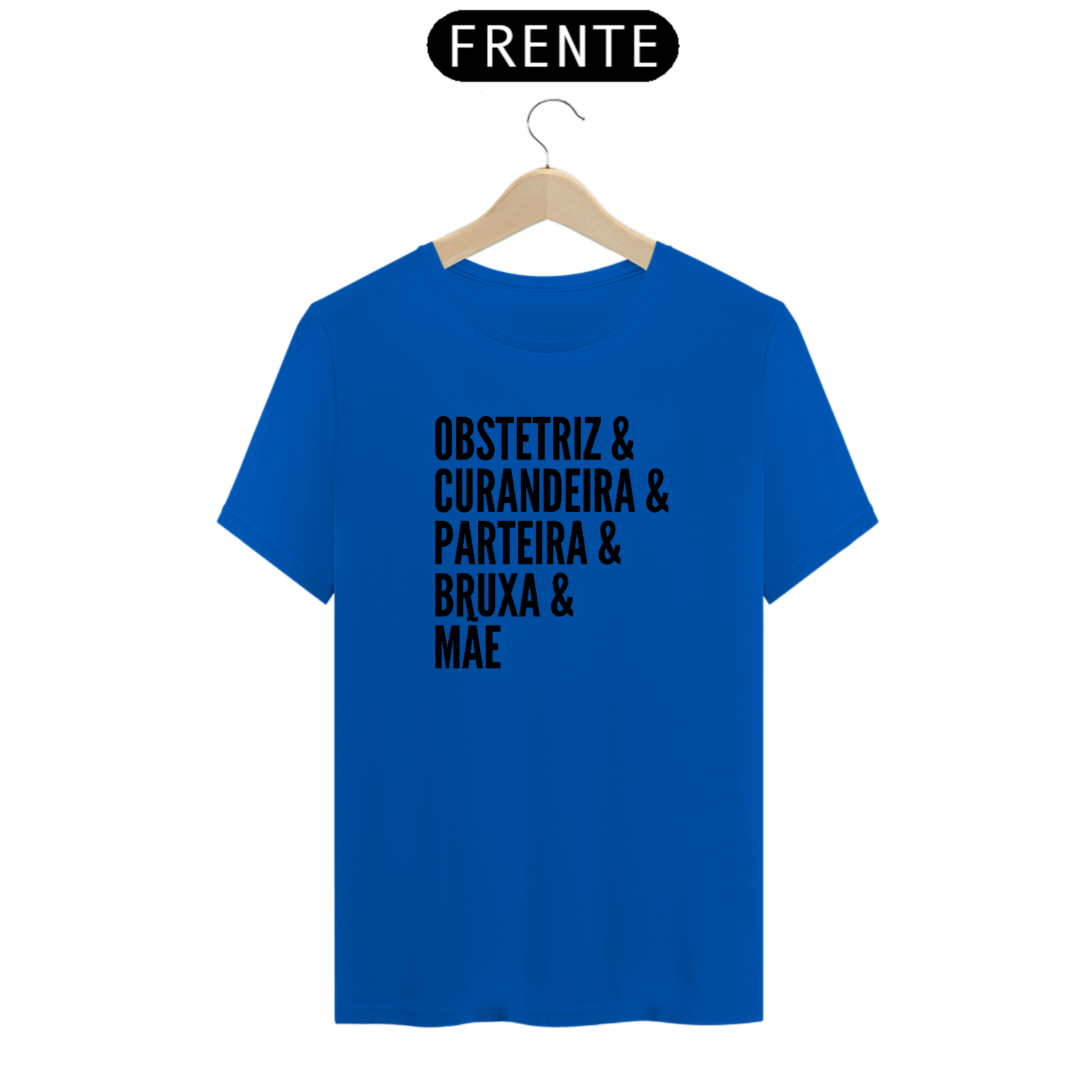 Nome do produto: T-shirt - Obstetriz