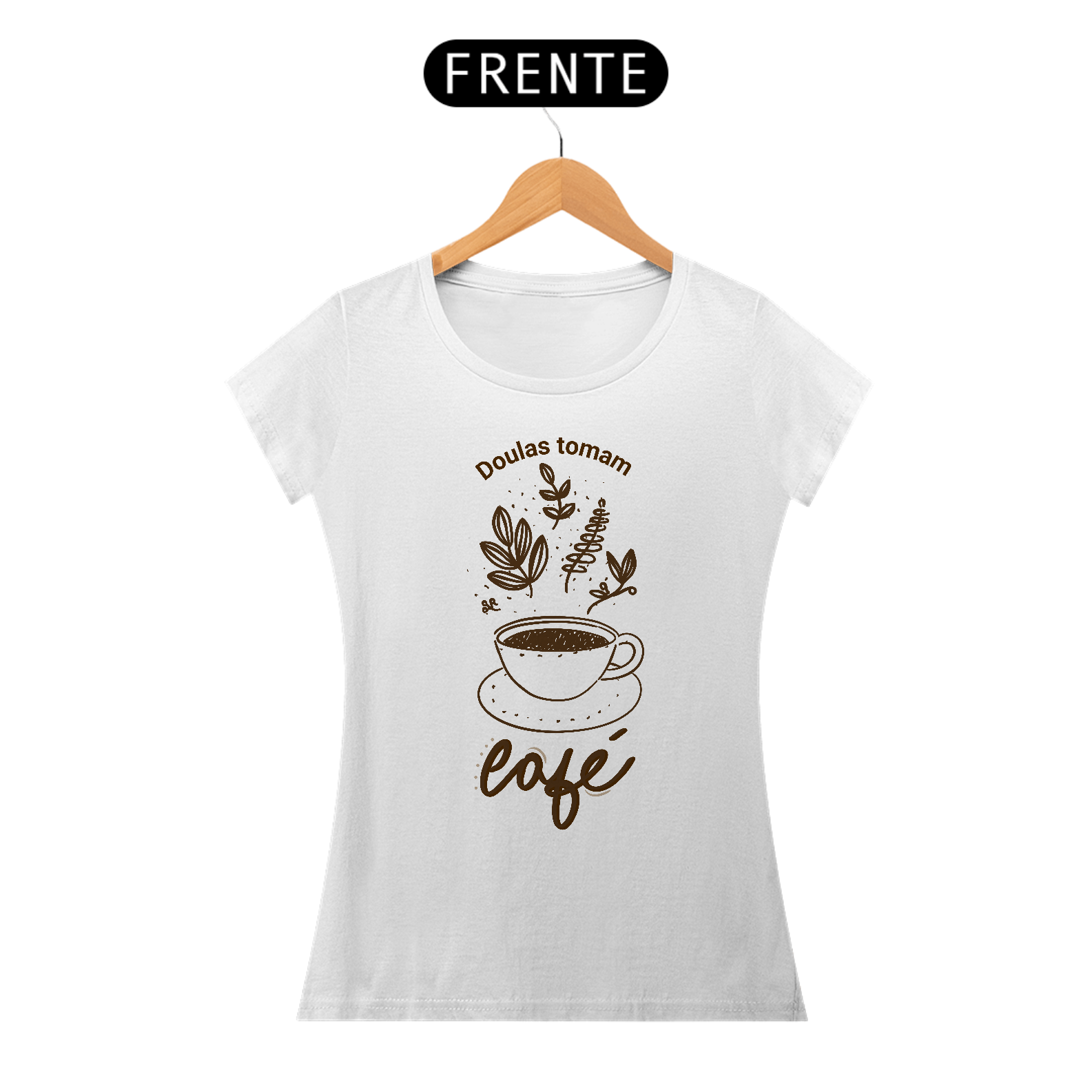 Nome do produto: Baby Look - Doulas tomam café