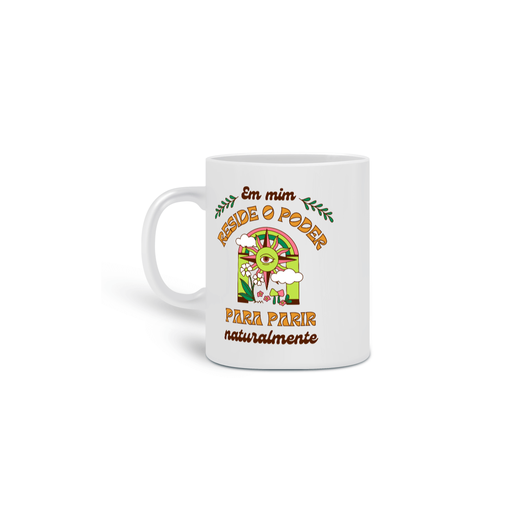 Nome do produto: Caneca - Poder para parir