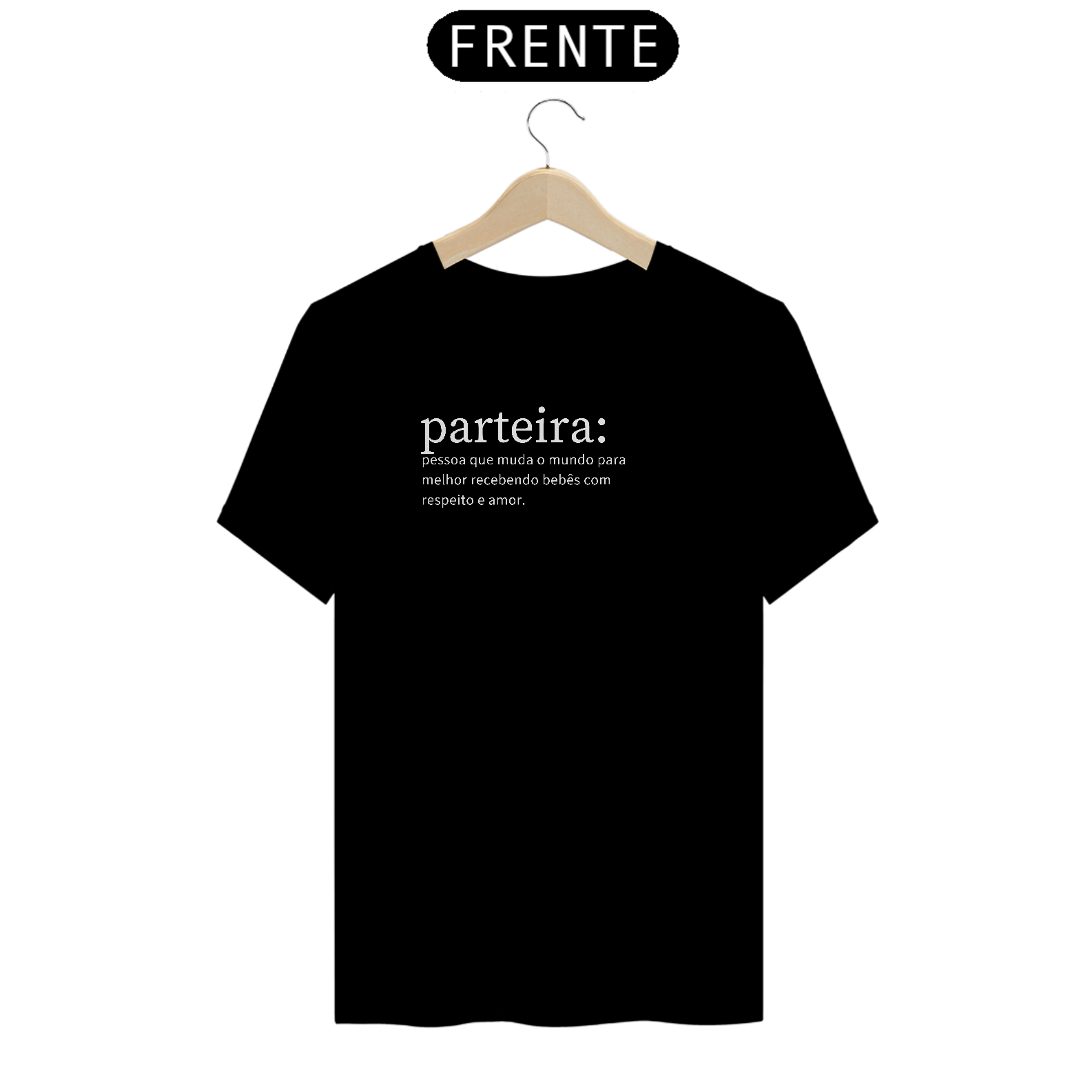 Nome do produto: T-shirt - Parteira