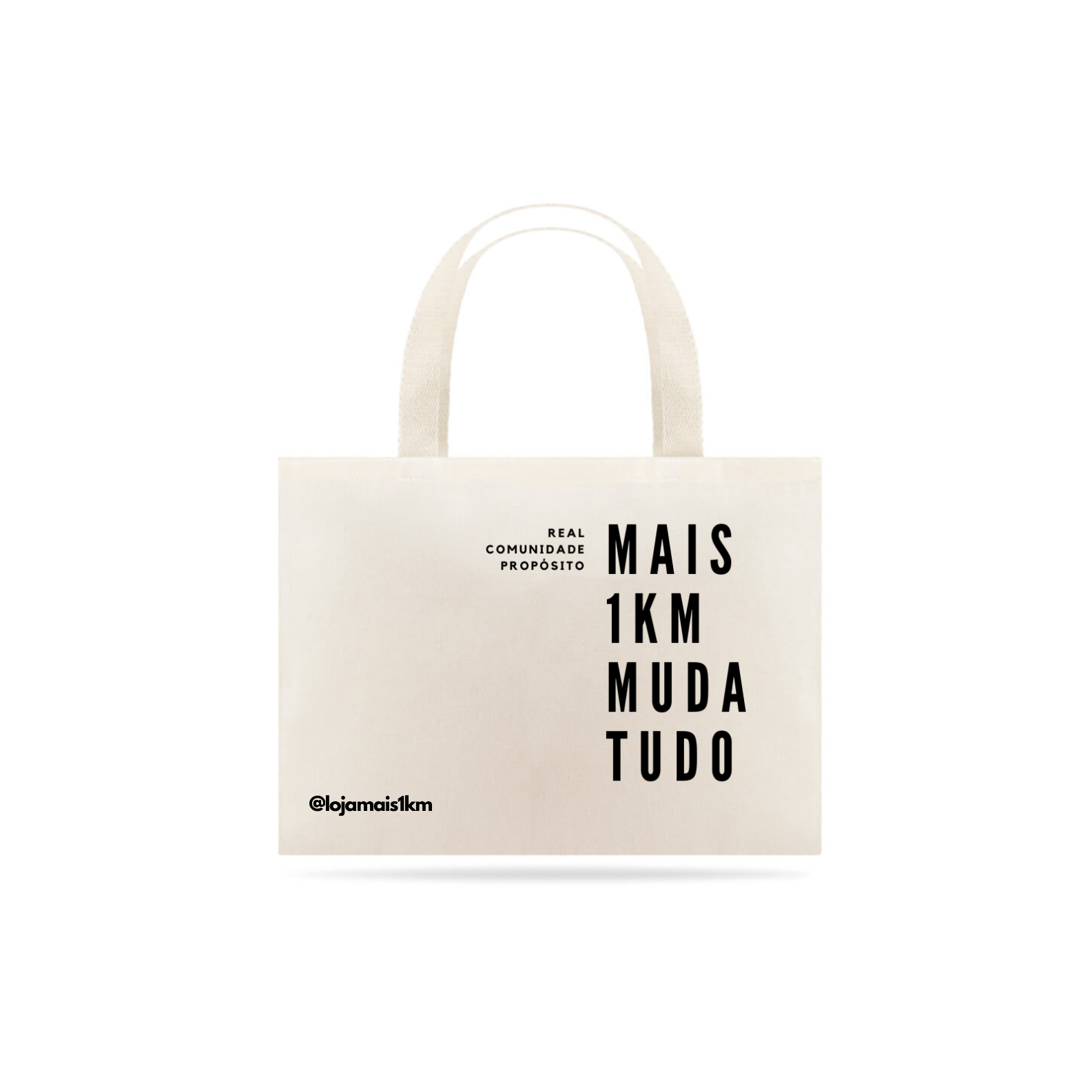 Nome do produto: Ecobag Mais1km Muda Tudo! – 100% Algodão Cru, Estampa DTF