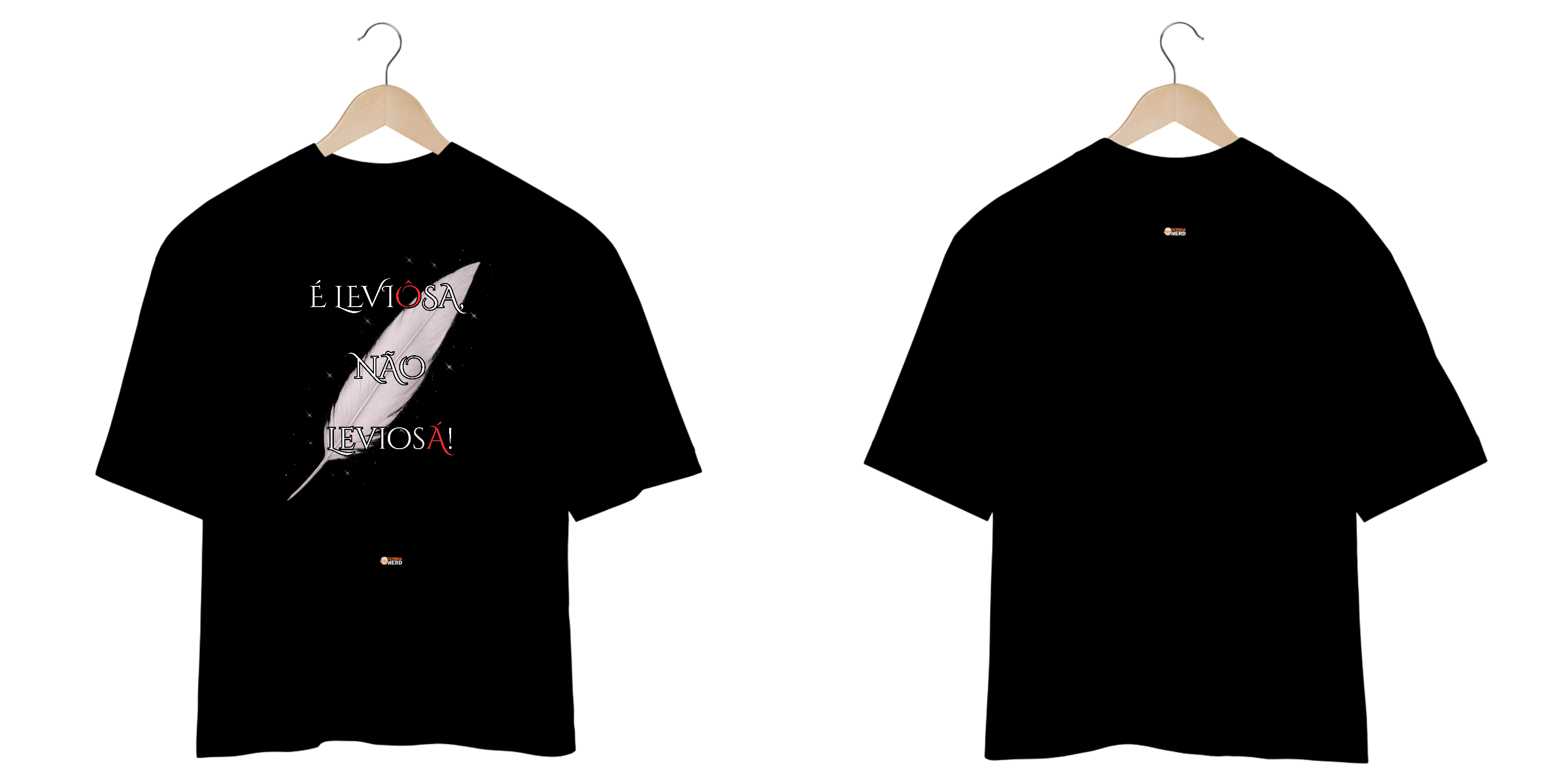 É LEVIOSA, NÃO LEVIOSÁ! (Oversize)