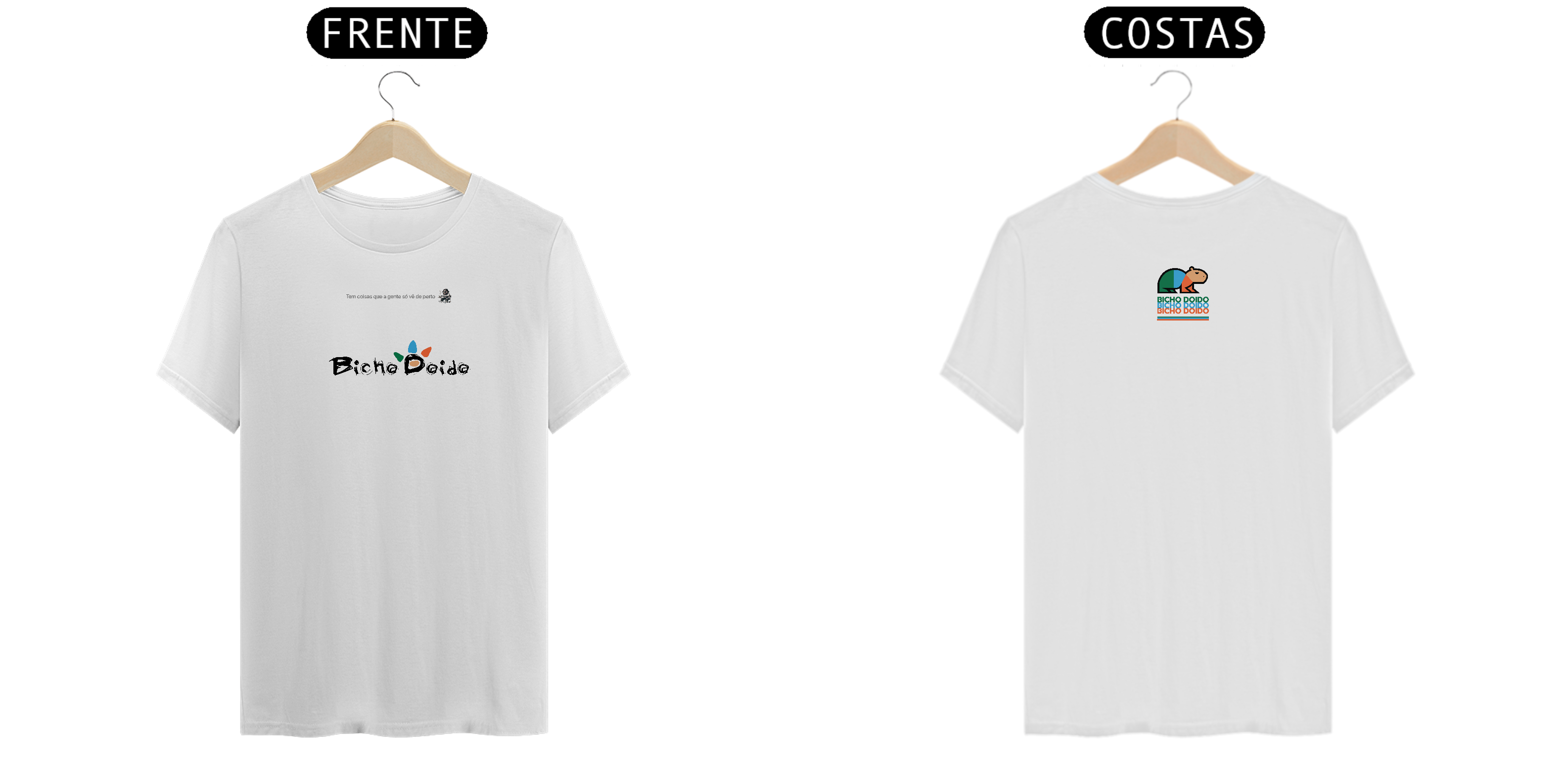 Nome do produto: Camiseta Classic, Tem coisas que a gente só vê de perto, Bicho Doido
