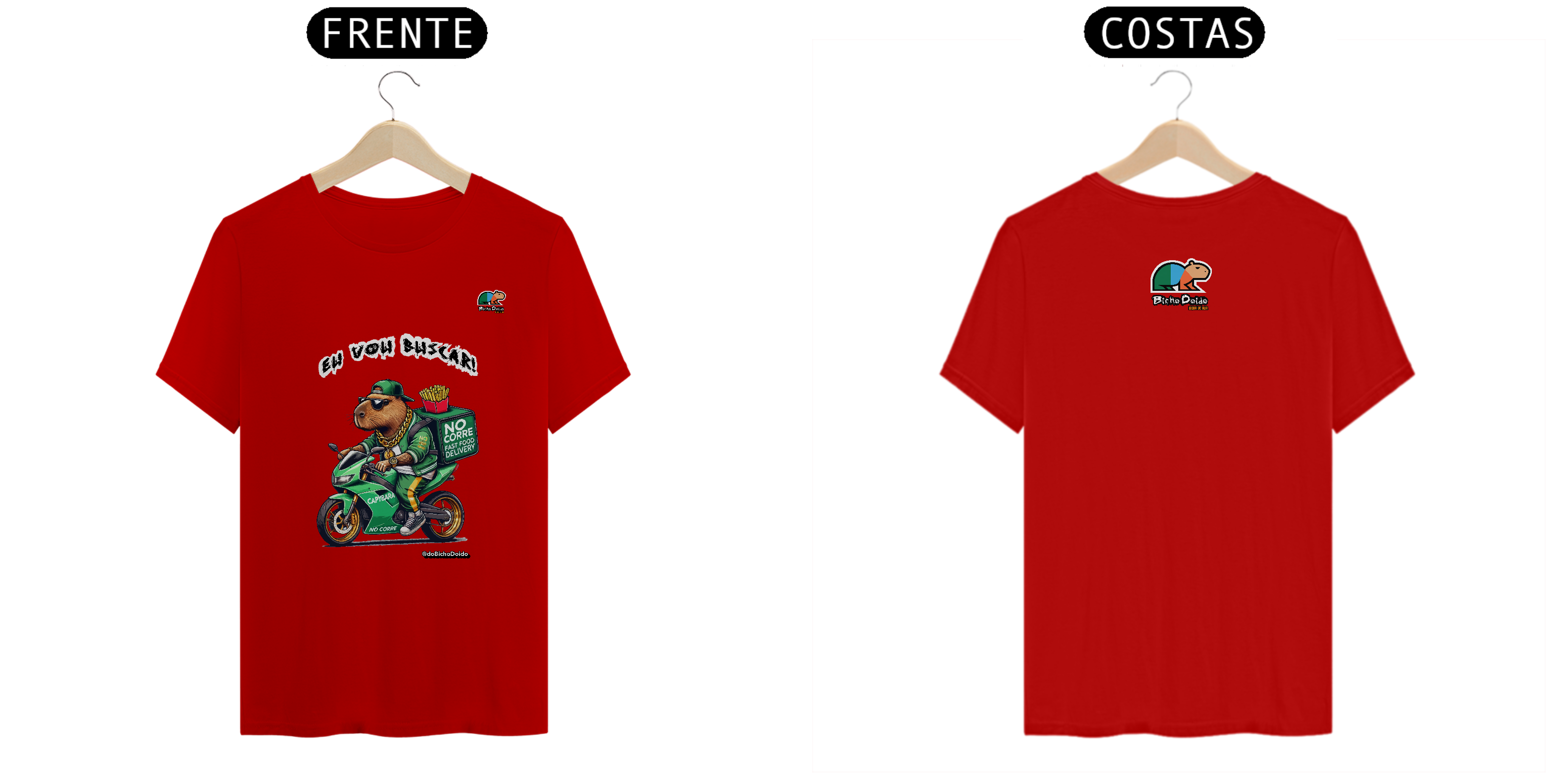 Nome do produto: Camiseta Quality, Eu vou buscar, No corre do Delivery, Bicho Doido