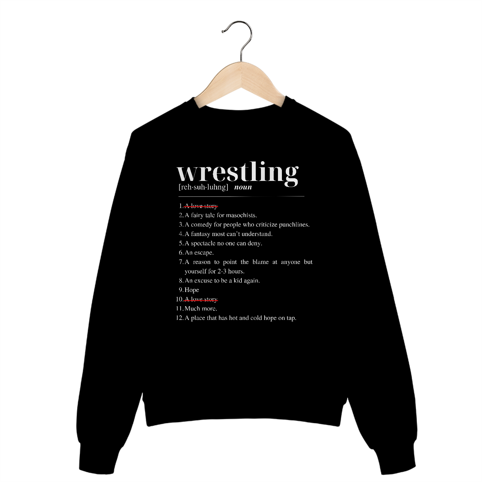 Nome do produto: Moletom Wrestling is not a love story